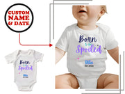 a white bodysuit with the words born to be spoiled on it