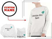 a birthday boy sweatshirt and a birthday boy sweatshirt