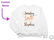 Tuesday Smile Personalized Name Long Sleeve Toddler Girls Sweatshirt