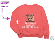 Custom Name Cozy Night By The Fire Text Christmas Sweatshirt for Toddler Girls
