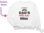 a white sweatshirt with the words dad's little dude written on it
