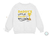 a white sweatshirt with the words daddy&#39;s little champ william on it