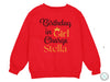 a red sweatshirt with the words birthday in girl charge stella on it